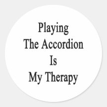 Playing The Accordion Is My Therapy Stickers