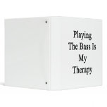 Playing The Bass Is My Therapy Vinyl Binder