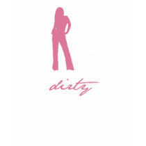 Plays Dirty - Girl t-shirts by Mall4MyLife Plays Dirty - Girl t-shirts