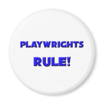 Playwrights Rule! magnets