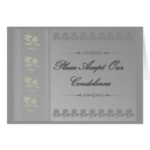 Please Accept Our Condolences Card Zazzle