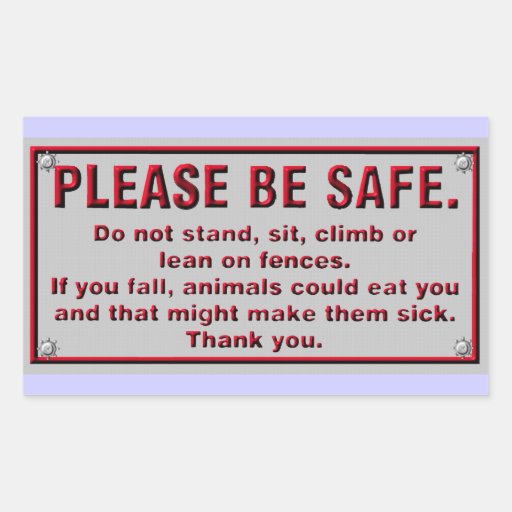 please-be-safe-rectangular-sticker-zazzle