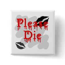 please die pins