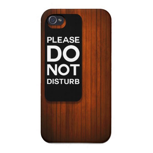 iphone do not disturb do not disturb for iphone 4 zazzle iphone do not disturb do not disturb for iphone 4 zazzle
