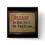 Please Do Not Spit On The Floor Buttons