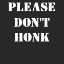 Please Don't Honk