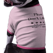 Please Dont Litter pet clothing by ppprincess1 Please Dont Litter pet clothing