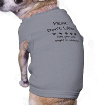 PLease Dont Litter pet clothing by ppprincess1 PLease Dont Litter pet clothing