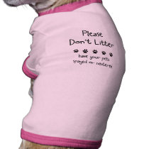 Please Dont Litter pet clothing by ppprincess1 Please Dont Litter pet clothing