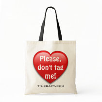 Please,don't tag me! bags