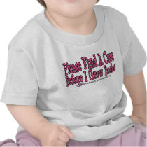 Please Find A Cure T-shirts