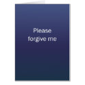 Please Forgive Me cards