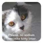 please, no sodium bentonite kitty litter stickers