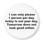 Please Only 1 Person Magnet