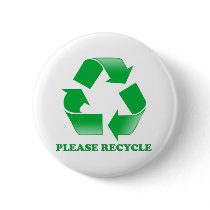 Please Recycle. Recycling Awareness. Go Green. Buttons