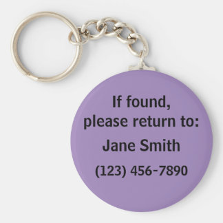 If Found Please Return To Keychains | Zazzle