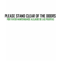 Please Stand Clear Of The Doors t-shirts