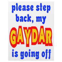 Please Step Back, My Gadar is Going Off flyers