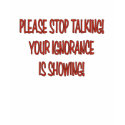 Please Stop Talking... t-shirts