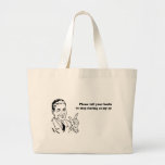 PLEASE TELL YOUR BOOBS TO STOP STARING TOTE BAG