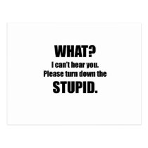 Please Turn Down The Stupid Postcards