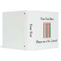 Please Use a No 2 Pencil Vinyl Binder