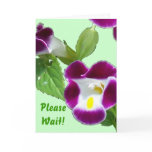 Please Wait! Greeting Card