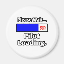 Please Wait...Pilot Loading Refrigerator Magnet