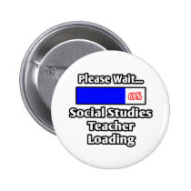 Please Wait...Social Studies Teacher Loading buttons