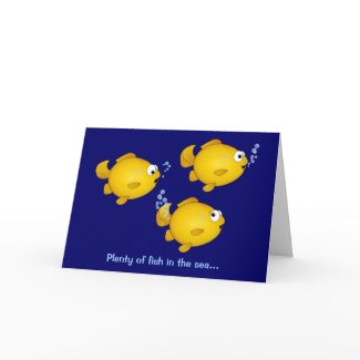 Plenty Fish on Plenty Of Fish In The Sea  Plenty Of Fish In Th    Greeting Cards