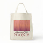 Plenty of Moxie Attitude Bag