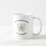Plop on Your Head Badminton Coffee Mugs
