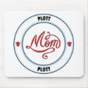 PLOTT mom mousepad