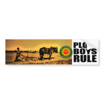Plow Boys Rule bumper stickers by DirtyHands Plow Boys Rule bumper stickers