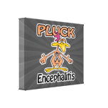 Pluck Encephalitis Awareness Design Stretched Canvas Prints