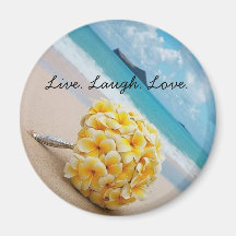 Plumeria Bouquet Live. Laugh. Love. Fridge Magnet