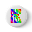 PLUR for daze rave raver xtc rolling party club buttons by dustyvinyldesign PLUR for daze rave raver xtc rolling party club buttons