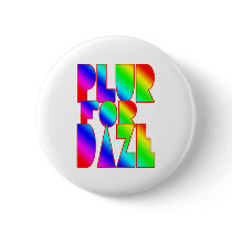 PLUR for daze rave raver xtc rolling party club buttons by dustyvinyldesign PLUR for daze rave raver xtc rolling party club buttons