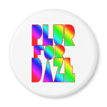 PLUR for daze rave raver xtc rolling party club magnets