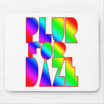 PLUR girls mens rave raver xtc rolling party club mousepads