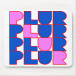 PLUR peace love understanding respect rave kandi Mousepad
