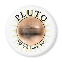 Pluto - We Still Love You magnets