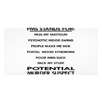 PMS Stands For Personalized Photo Card