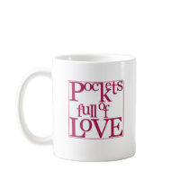 pockets full of love Mug (M03)