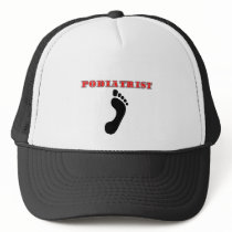 Podiatrist Hat by medicaltshirts Podiatrist Hat