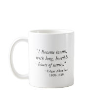 Poe, 200 Year Anniversary, "I Beca... Coffee Mugs