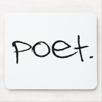 Poet Mouse Pad