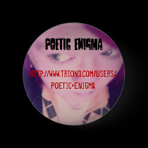 Poetic Enigma's Button