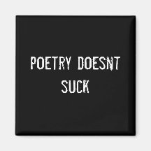 poetry doesnt suck refrigerator magnets