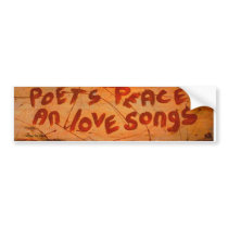 poets, peace an love songs bumper stickers